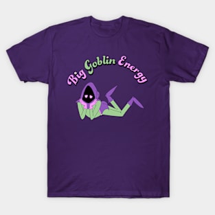 Big Goblin Energy T-Shirt